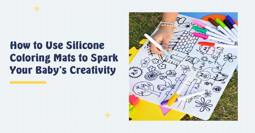 How to Use Silicone Coloring Mats to Spark Your Baby’s Creativity
