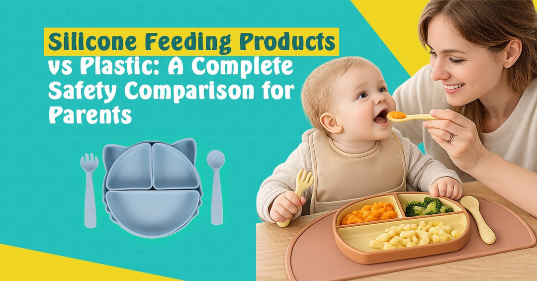 Silicone Feeding Products vs Plastic: A Complete Safety Comparison for Parents